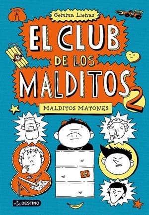 Malditos matones | 9788408113324 | Gemma Lienas