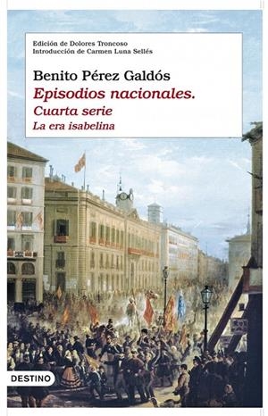 La era isabelina - Episodios nacionales IV | 9788423341641 | Benito Pérez Galdós