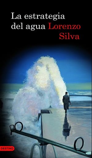 La estrategia del agua | 9788423342259 | Lorenzo Silva