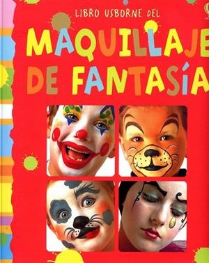 Maquillaje de fantasía | 9780746093184 | Caro Childs - Chris Caudron