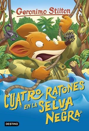 Cuatro ratones en la Selva Negra | 9788408187929 | Stilton, Geronimo
