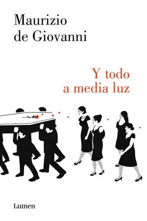 Y todo a media luz | 9788426401557 | Maurizio de Giovanni