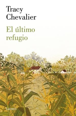 El último refugio | 9788426421913 | Tracy Chevalier