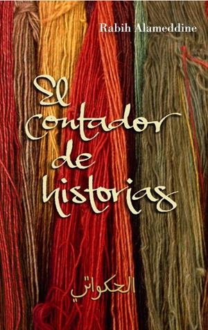 El contador de historias | 9788426416834 | Rabih Alameddine