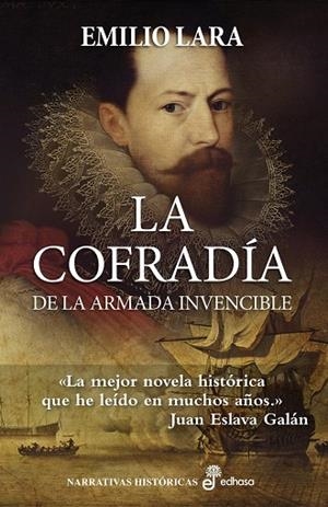 La cofradía de la armada invencible | 9788435063166 | Emilio Lara