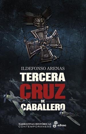 Tercera cruz de caballero | 9788435063111 | Ildefonso Arenas