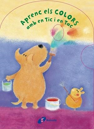 Aprenc els colors amb en Tic i en Tac | 9788499065083 | Potter, Tony