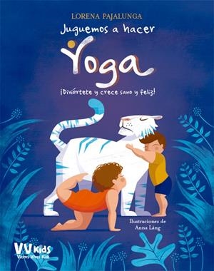 Juguemos a hacer yoga | 9788468252247 | Lorena Pajalunga