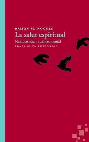 La salut espiritual | 9788415518426 | Ramon M. Nogués