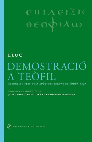 Demostració a Teòfil | 9788492416172 | Lluc