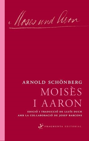 Moisés i Aarón | 9788492416639 | Arnold Schönberg