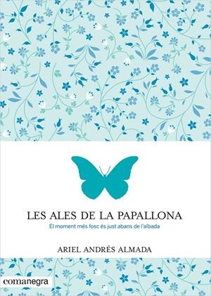 Les ales de la papallona | 9788416033553 | Ariel Andrés almada