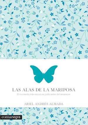Las alas de la mariposa | 9788416033560 | Ariel Andres Almada