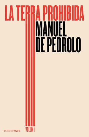La terra prohibida. Vol. 1 | 9788417188030 | Manuel de Pedrolo