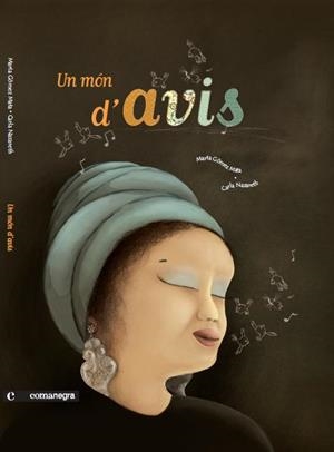 Un món d'avis | 9788493751951 | Marta Gómez Mata - Carla Nazareth