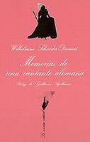 Memorias de una cantante alemana | 9788472233027 | Wilhelmine Schröder-Devrient
