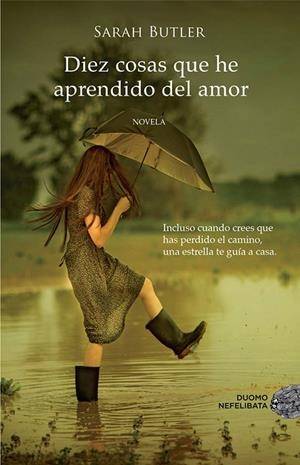 Diez cosas que he aprendido del amor | 9788415945277 | Sarah Butler