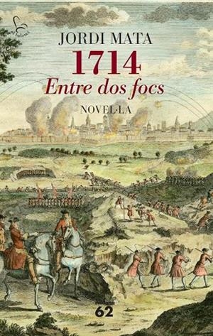 1714. Entre dos focs | 9788429772814 | Jordi Mata