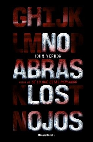 No abras los ojos | 9788499186429 | John Verdon