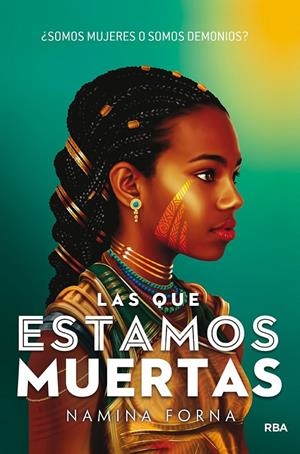 Las que estamos muertas | 9788427220218 | Forna, Namina