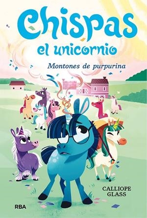 Chispas el unicornio 2 - Montones de purpurina | 9788427222694 | Glass, Calliope