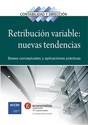 Retribución variable: nuevas tendencias | 9788415735946 | ACCID