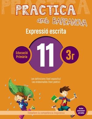 Practica amb Barcanova 11. Expressió escrita | 9788448948306 | Camps, Montserrat/Almagro, Maribel/González, Ester/Pascual, Carme