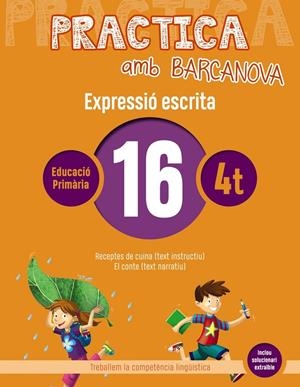 Practica amb Barcanova 16. Expressió escrita | 9788448948351 | Camps, Montserrat/Almagro, Maribel/González, Ester/Pascual, Carme
