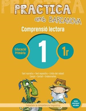 Practica amb Barcanova  1. Comprensió lectora  | 9788448948443 | Camps, Montserrat/Canela, Teresa