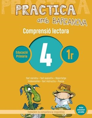 Practica amb Barcanova  4. Comprensió lectora  | 9788448948474 | Camps, Montserrat/Canela, Teresa