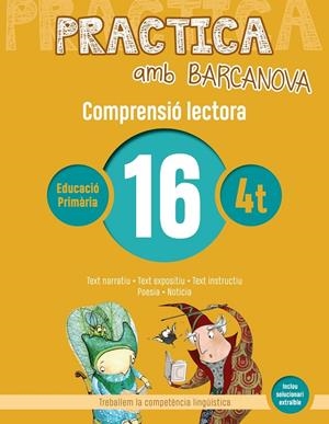 Practica amb Barcanova 16. Comprensió lectora  | 9788448948597 | Camps, Montserrat/Boixaderas, Rosa