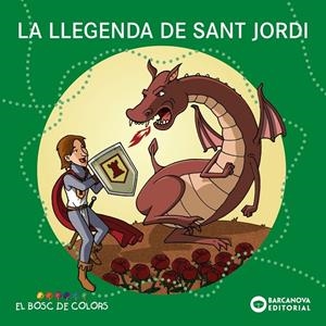 La llegenda de Sant Jordi | 9788448952235 | Baldó, Estel/Gil, Rosa/Soliva, Maria