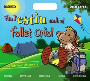 Viu l'estiu amb el follet Oriol | 9788448938239 | Òscar Sardà