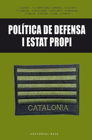 Política de defensa i estat propi | 9788416587650 | VV.AA.