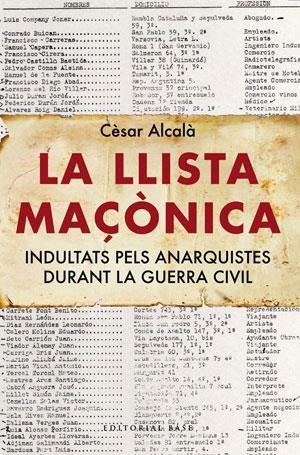 La Llista maçònica | 9788492437450 | Cèsar Alcalà