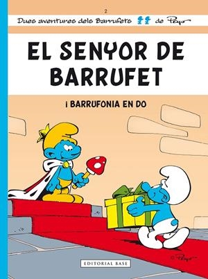 El senyor de Barrufet i Barrufonia en do | 9788415267553 | Peyo