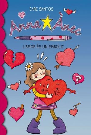 L'amor és un embolic | 9788415267928 | Care Santos