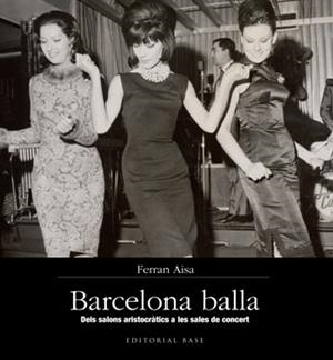 Barcelona balla | 9788415267355 | Ferran Aisa