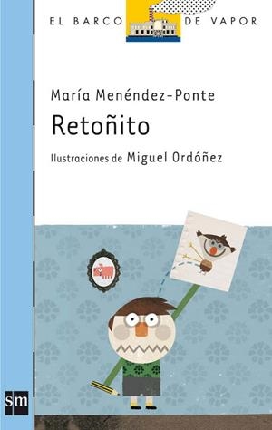 Retoñito | 9788467541069 | María Menéndez-Ponte
