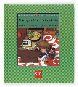 Marquitos, detective | 9788467505382 | Nicolás Casariego / Javier Andrada