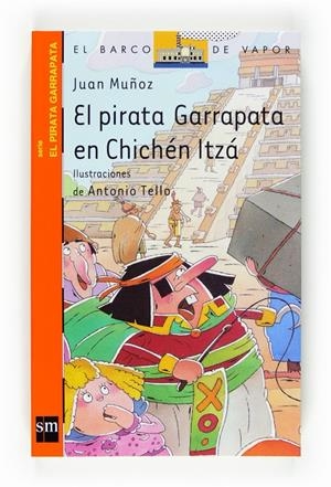 El Pirata Garrapata en Chichén Itzá | 9788467536447 | Juan Muñoz