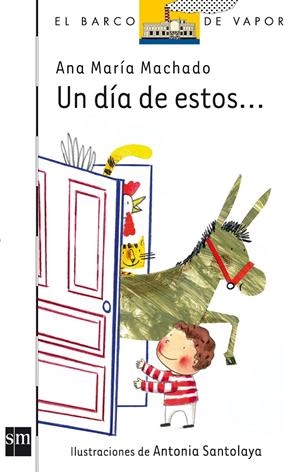 Un día de estos... | 9788467532852 | Ana María Machado