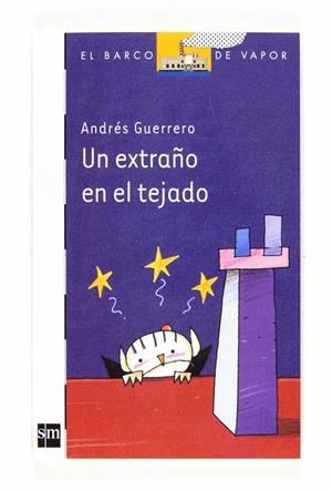 Un extraño en el tejado | 9788467539752 | Andrés Guerrero