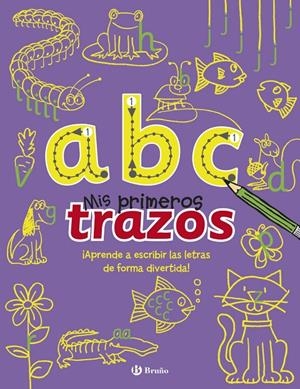 a, b, c. Mis primeros trazos | 9788469600184 | Pilkington, Sally