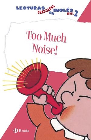 Too much noise! | 9788469600573 | Ziefert, Harriet
