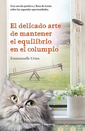 Delicado arte de mantener el equilibrio en el columpio | 9788425351761 | Emmanuelle Urien