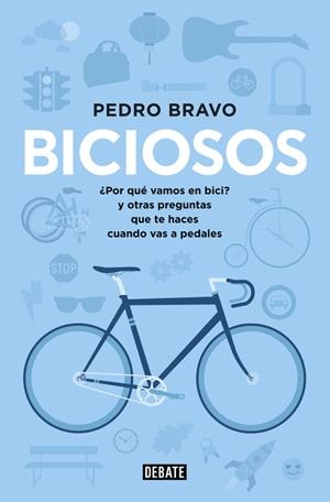 Biciosos | 9788499923741 | Pedro Bravo