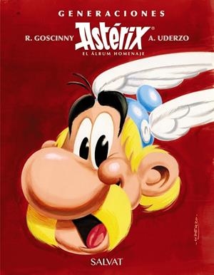 Generaciones Astérix | 9788469627464 | Goscinny, René/Varios Autores