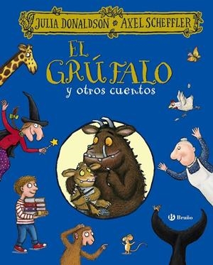 El Grúfalo y otros cuentos | 9788469629604 | Donaldson, Julia