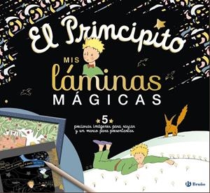 El Principito. Mis láminas mágicas | 9788469663080 | de Saint-Exupéry, Antoine